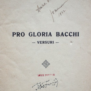 C. Ionescu-Olt - Pro Gloria Bacchi (versuri) (cu autograf, editie interbelica)