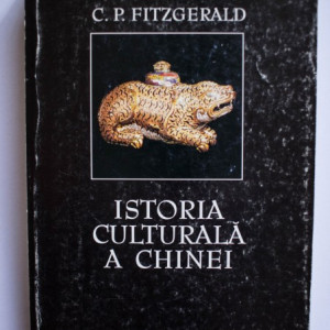 C. P. Fitzgerald - Istoria culturala a Chinei