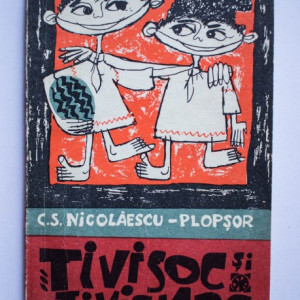 C. S. Nicolaescu-Plopsor - Tivisoc si Tivismoc
