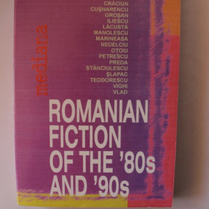 Colectiv autori - Romanian fiction of the `80s and `90s