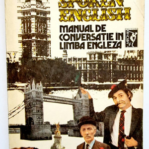 Dan Dutescu - Spoken English. Manual de conversatie in limba engleza