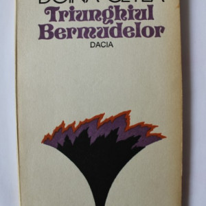 Doina Cetea - Triunghiul Bermudelor (cu autograf)