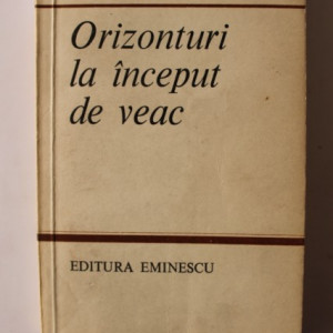Edgar Papu - Orizonturi la inceput de veac