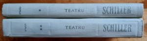Friedrich Schiller - Teatru (Hotii. Intriga si iubire. Don Carlos. Wilhelm Tell (2 vol., editie hardcover)