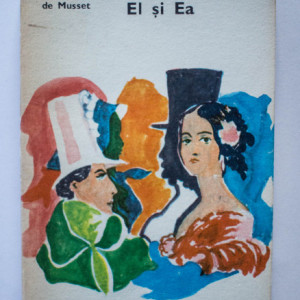 George Sand, Paul de Musset - Ea si El. El si Ea
