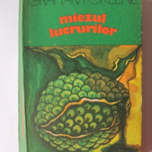 Graham Greene - Miezul lucrurilor