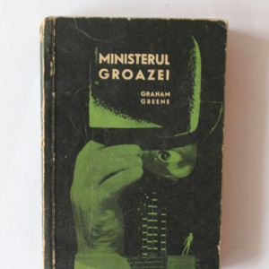 Graham Greene - Ministerul groazei