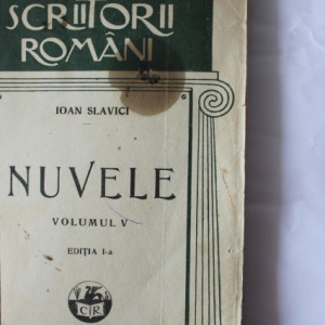 Ioan Slavici - Nuvele V (editie interbelica)