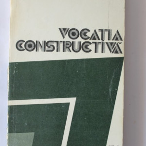 Ion Lancranjan - Vocatia constructiva