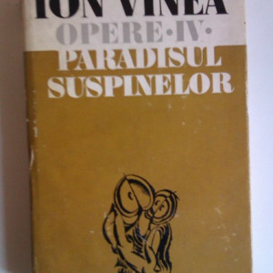 Ion Vinea - Opere complete I-IV (4 vol., editie hardcover)