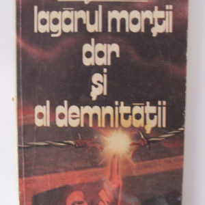 Iosif Micu - Lagarul mortii, dar si al demnitatii
