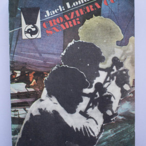Jack London - Croaziera cu Snark