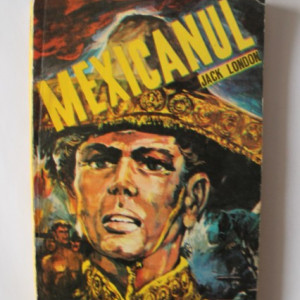 Jack London - Mexicanul