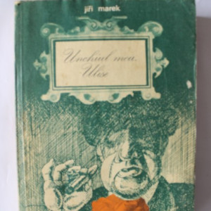 Jiri Marek - Unchiul meu, Ulise