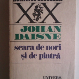 Johan Daisne - Scara de nori si de piatra