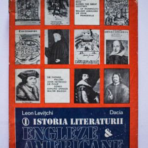 Leon Levitchi - Istoria literaturii engleze si americane (vol. I, editie hardcover)