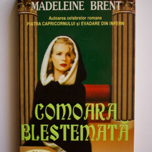 Madeleine Brent - Comoara blestemata