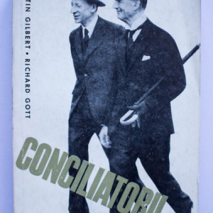Martin Gilbert, Richard Gott - Conciliatorii