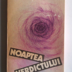Michel del Castillo - Noaptea verdictului