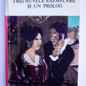 Miguel de Unamuno - Trei nuvele exemplare si un prolog