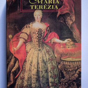 Nemeth Andor - Maria Terezia (editie hardcover)