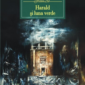 Nora Iuga - Harald si luna verde