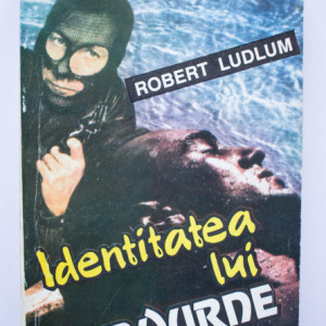 Robert Ludlum - Identitatea lui Bourne