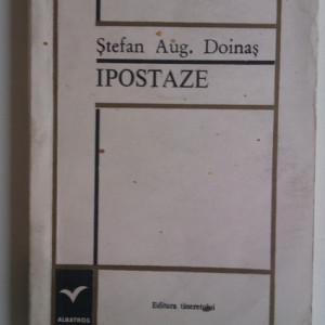 Stefan Aug. Doinas - Ipostaze
