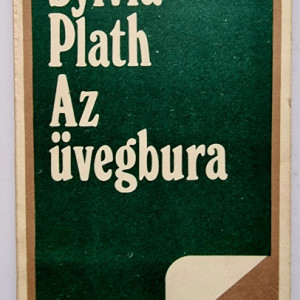 Sylvia Plath - Az uvegbura