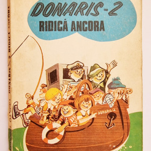 Tudorel Oancea - Donaris-2 ridica ancora