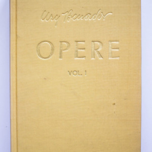 Ury Benador - Opere I (Final grotesc. Subiect banal) (editie hardcover)