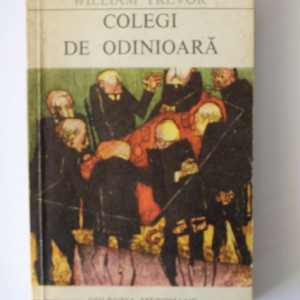 William Trevor - Colegi de odinioara
