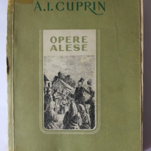 A. I. Cuprin - Opere alese