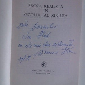 Adriana Iliescu - Proza realista din secolul al XIX-lea (cu autograf)