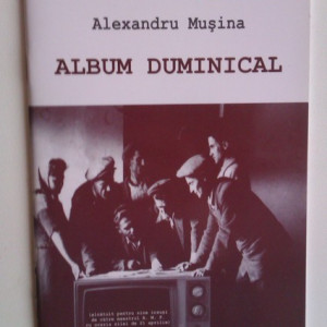 Alexandru Musina - Album duminical (cu autograf)
