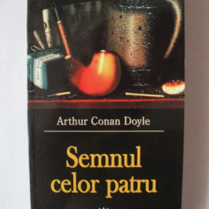 Arthur Conan Doyle - Semnul celor patru