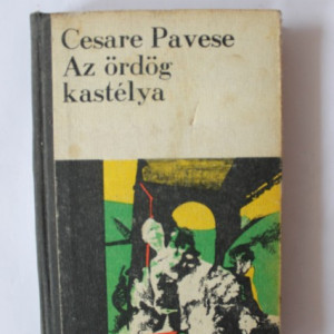 Cesare Pavese - Az ordog kastelya (editie hardcover)