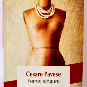 Cesare Pavese - Femei singure
