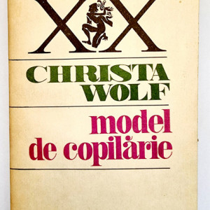 Christa Wolf - Model de copilarie
