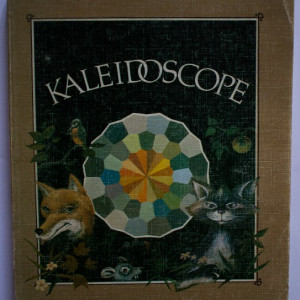 Colectiv autori - Kaleidoscope (poesies, recits, contes, jeux, chansons). Pour les petits, les moyens et les grands