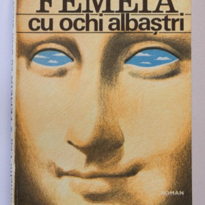 Corneliu Leu - Femeia cu ochi albastri