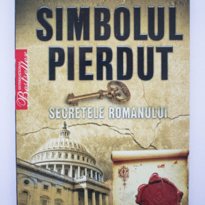 Dan Burstein, Arne de Keijzer - Simbolul pierdut. Secretele romanului