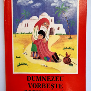 Dumnezeu vorbeste copiilor sai (texte din Biblie)