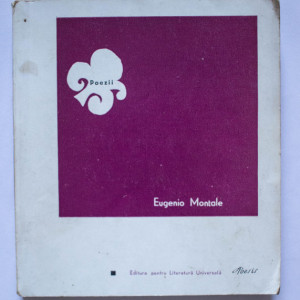 Eugenio Montale - Poezii / Poesie (editie bilingva, romano-italiana)