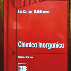 F. A. Cotton, G. Wilkinson - Chimica Inorganica (editie hardcover, in limba italiana)