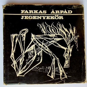 Farkas Arpad - Jegenyekor (editie hardcover)