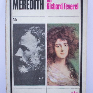 George Meredith - Suferintele lui Richard Feverel