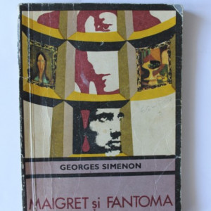 Georges Simenon - Maigret si fantoma