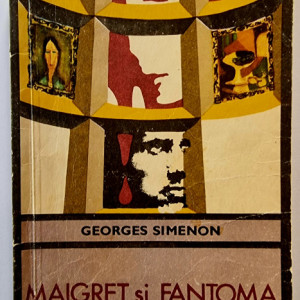 Georges Simenon - Maigret si fantoma