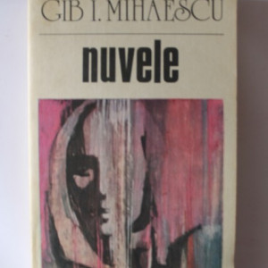Gib I. Mihaescu - Nuvele